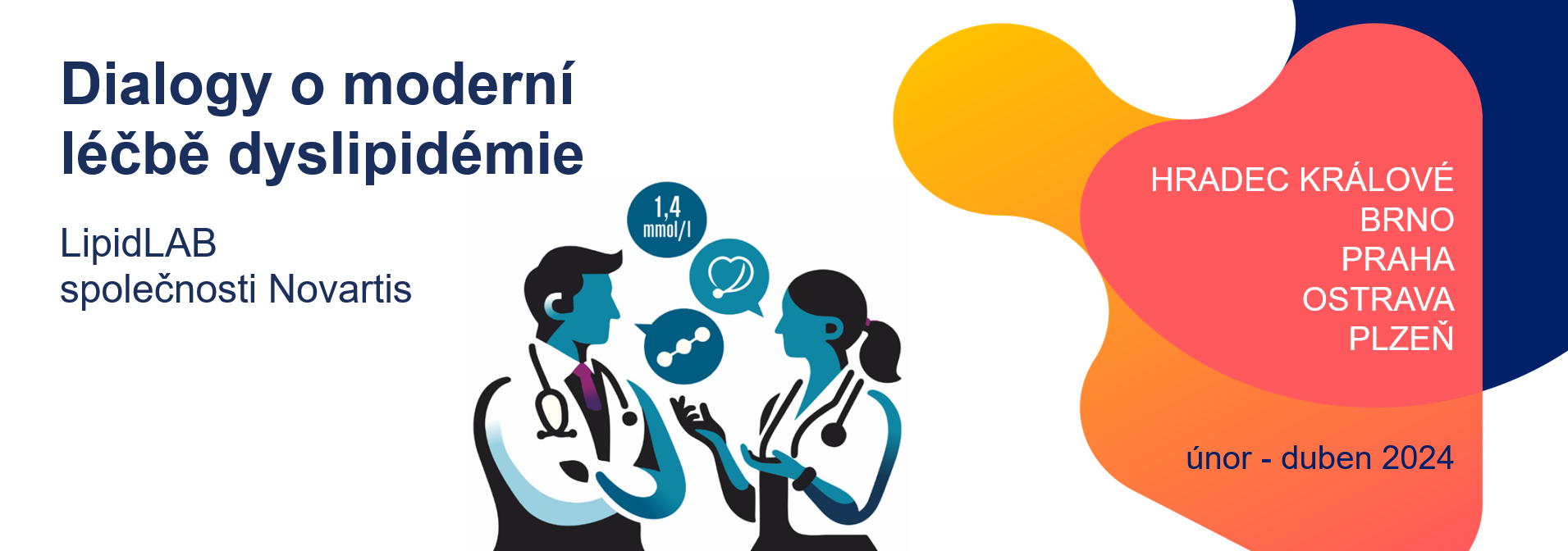 Dialogy o moderní léčbě dyslipidémie (LipidLAB společnosti Novartis)
